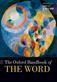 Oxford Handbook of the Word, The
